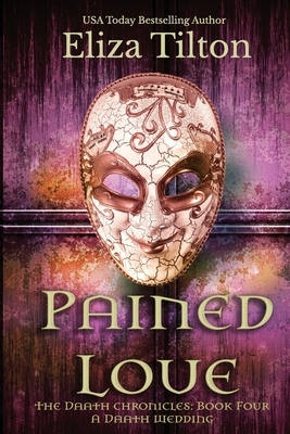 Pained Love: A Daath Wedding by Eliza Tilton