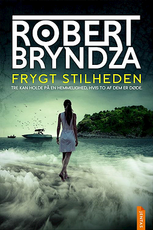 Frygt stilheden by Robert Bryndza