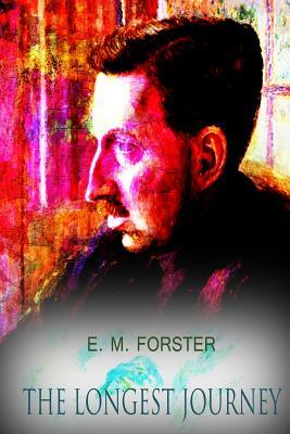 The Longest Journey by E.M. Forster