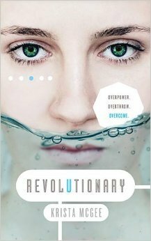 Revolutionary by Krista McGee