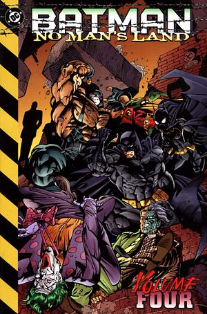 Batman: No Man's Land, Volume 4 by Devin K. Grayson, Greg Rucka, Bob Gale