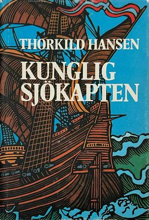 Kunglig sjökapten by Thorkild Hansen