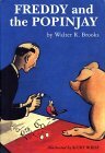 Freddy and the Popinjay by Kurt Wiese, Walter R. Brooks