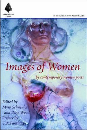 Images of Women: an Anthology of Contemporary Women's Poetry by Myra Schneider