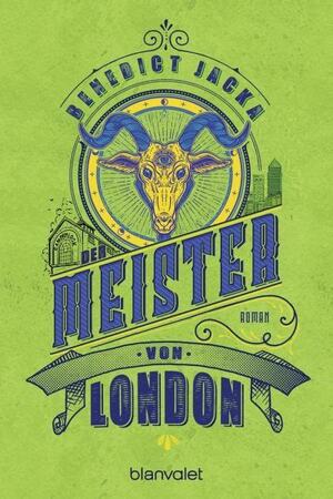 Der Meister von London by Benedict Jacka