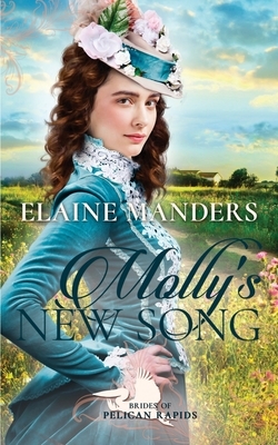 Molly's New Song by Elaine Manders