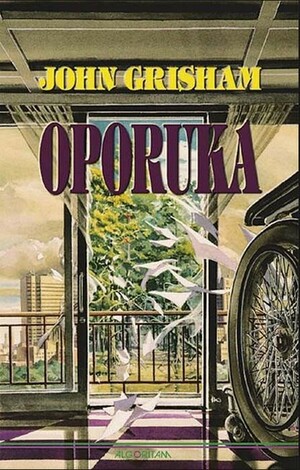 Oporuka by John Grisham