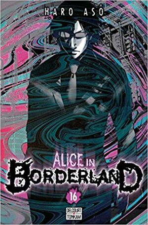 Alice in Borderland, Tome 16 by Haro Aso