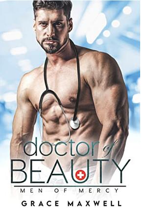 Doctor of Beauty by Grace Maxwell