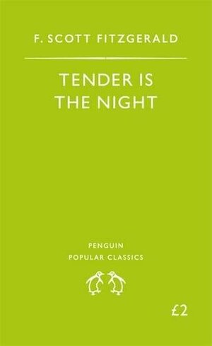 Tender is the Night by F. Scott Fitzgerald