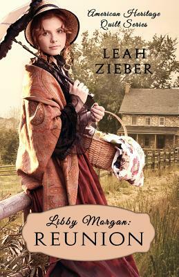 Libby Morgan: Reunion by Leah Zieber