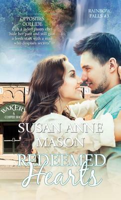 Redeemed Hearts by Susan Anne Mason