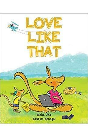 Love Like That by Richa Jha