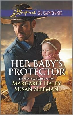 Her Baby's Protector: Saved by the Lawman\\Saved by the SEAL by Susan Sleeman, Margaret Daley