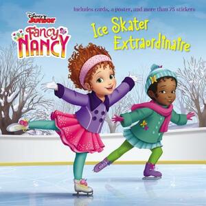 Disney Junior Fancy Nancy: Ice Skater Extraordinaire by Krista Tucker