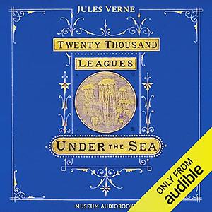 20000 Leagues Under the Sea by Jules Verne