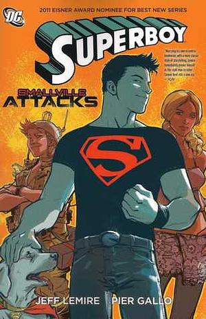 Superboy: Smallville Attacks by Jeff Lemire, Pier Gallo