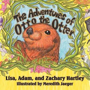 The Adventures of Otto the Otter by Lisa Hartley