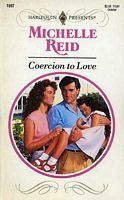 Coercion to Love by Michelle Reid