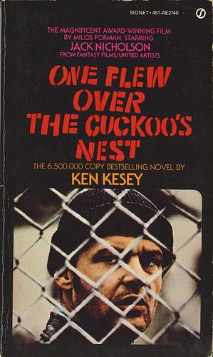 One Flew Over the Cuckoo's Nest by Ken Kesey