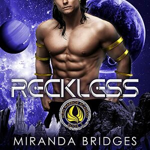 Reckless by Miranda Bridges