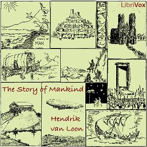 The Story of Mankind by Hendrik Willem van Loon