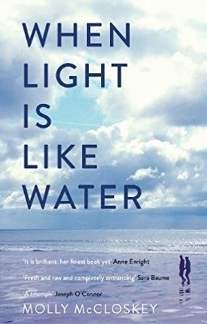 When Light is Like Water by Molly McCloskey