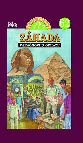 Traja pátrači a záhada faraónovho odkazu by Ben Nevis