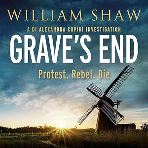 Grave's End by William Shaw