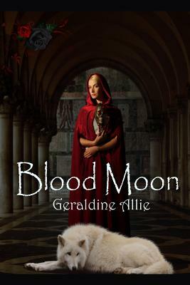 Blood Moon: Werewolves and Shifters by Geraldine Allie