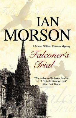 Falconer's Trial by Ian Morson