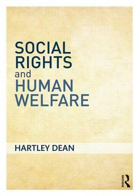 Social Rights and Human Welfare by Hartley Dean