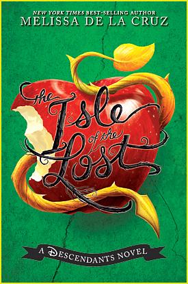 The Isle of the Lost: A Descendants Novel by Melissa de la Cruz