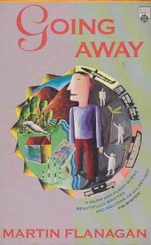Going Away by Martin Flanagan