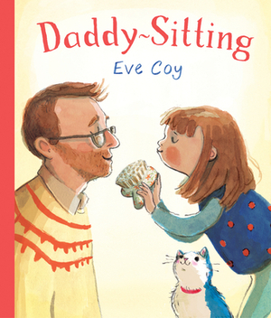 Daddy-Sitting by Eve Coy