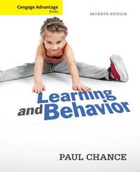 Learning and Behavior by Paul Chance