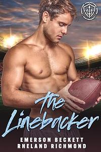 The Linebacker by Emerson Beckett, Rheland Richmond