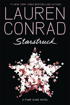 Starstruck by Lauren Conrad
