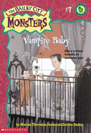 Vampire Baby by Debbie Dadey, Marcia Thornton Jones