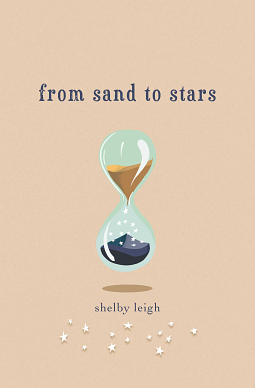 From Sand to Stars by Shelby Leigh