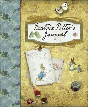 Beatrix Potter's Journal by Beatrix Potter, Judy Taylor