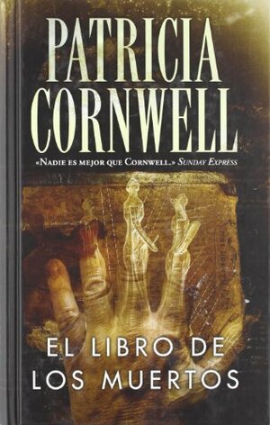 El libro de los muertos by Patricia Cornwell