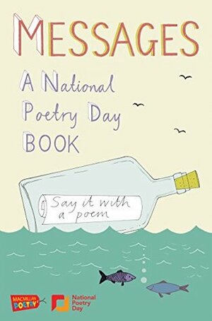 Messages: A National Poetry Day Book by Gaby Morgan