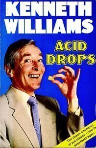 Acid Drops by Kenneth Williams