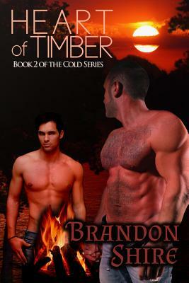 Heart of Timber by Brandon Shire