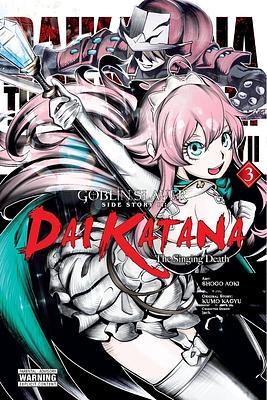 Goblin Slayer Side Story II: Dai Katana, Vol. 3 (manga) by Kumo Kagyu