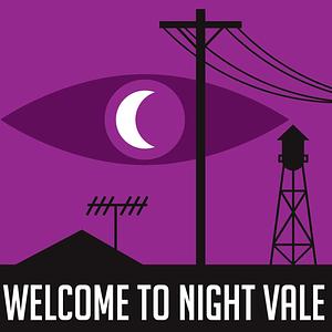 Welcome to Night Vale - Year 5 by Joseph Fink