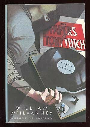 The papers of Tony Veitch by William McIlvanney