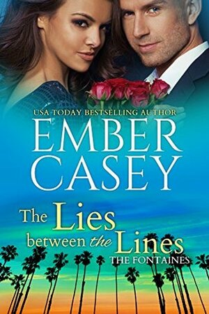 The Lies Between the Lines by Ember Casey