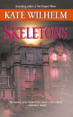 Skeletons by Kate Wilhelm